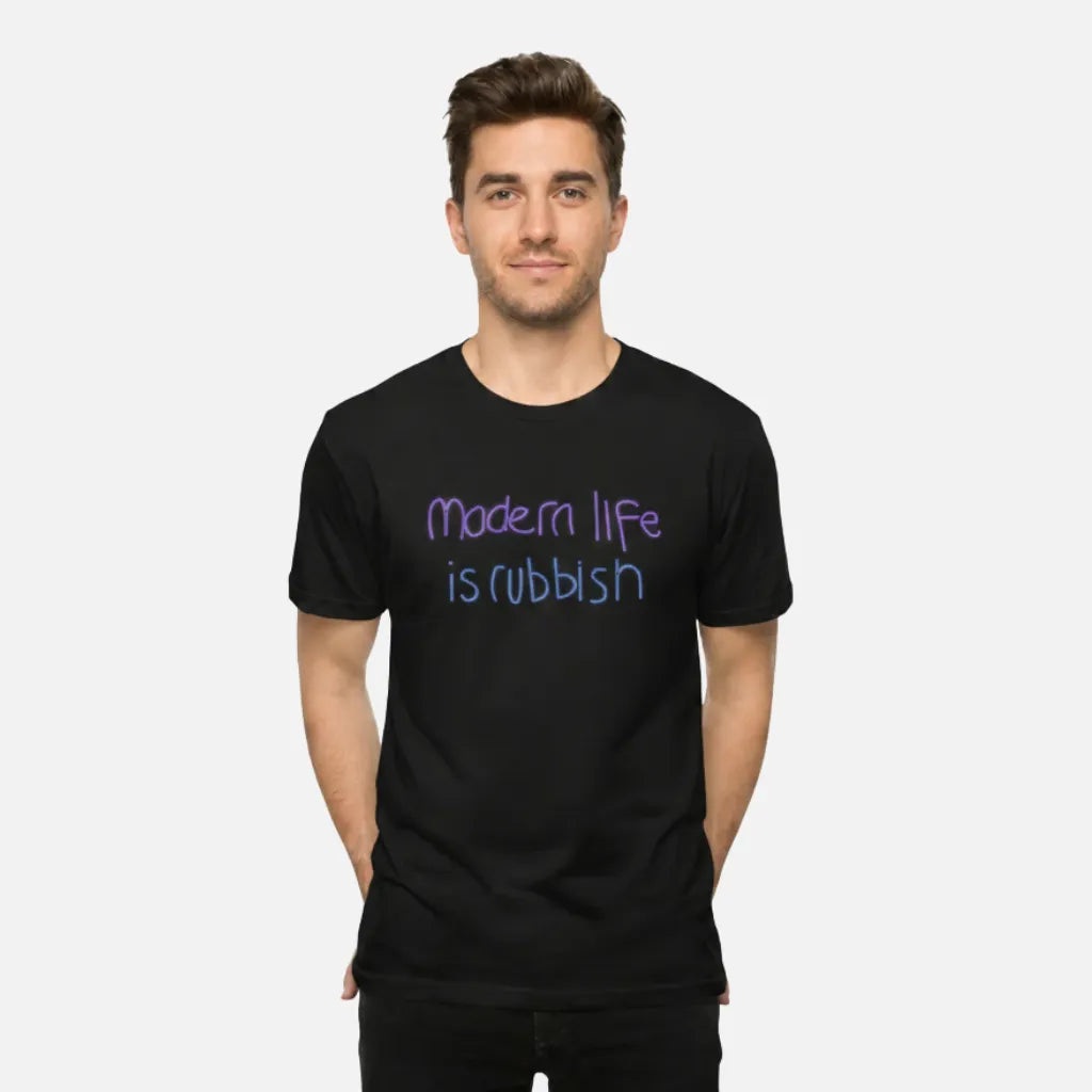 4th & Zuri - Modern Life Is Rubbish T-Shirt – Unisex – Black